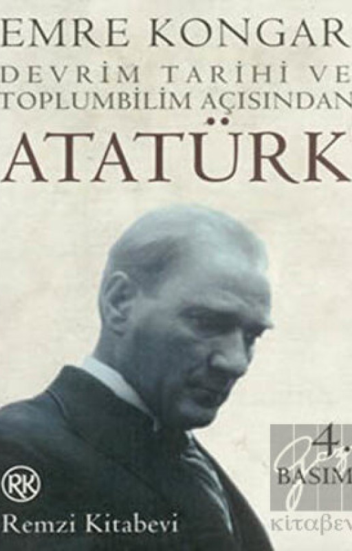 Devrim Tarihi ve Toplum Bilim Açısından Atatürk 