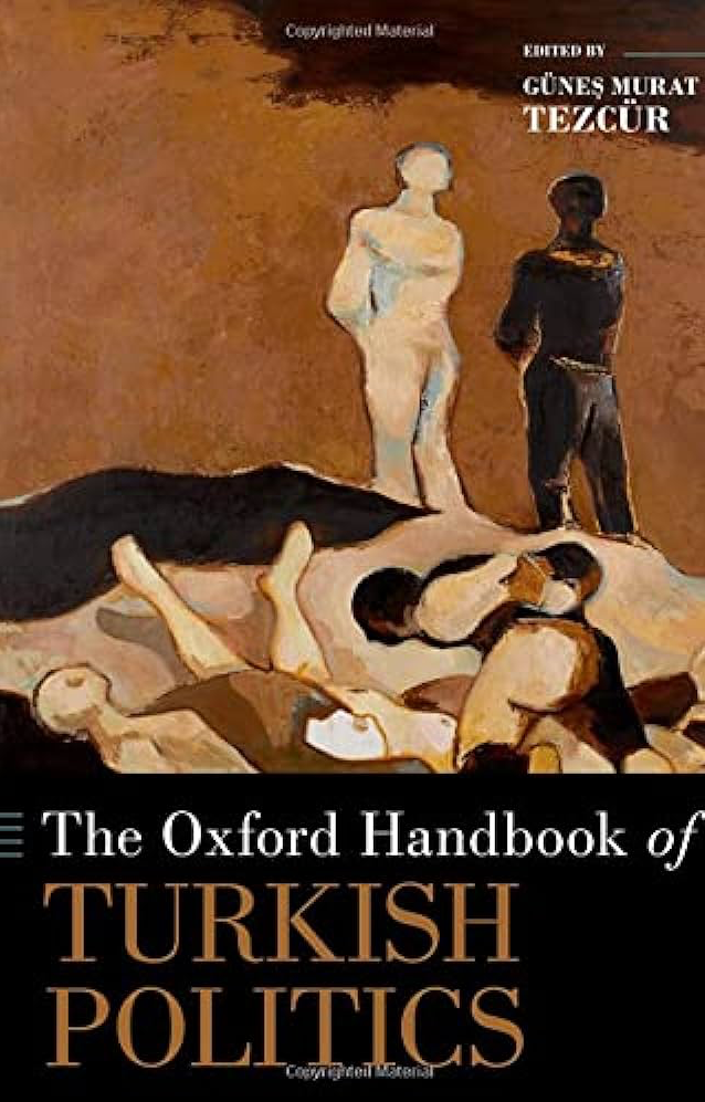 The Oxford Handbook of Turkish Politics