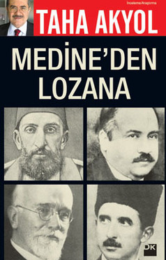Medine'den Lozan'a 