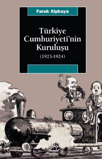 Türkiye Cumhuriyeti'nin Kuruluşu (1923-1924)