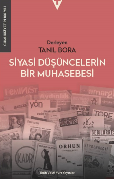 Cumhuriyet’in 100 yili siyasi düşüncelerin bir muhasebesi